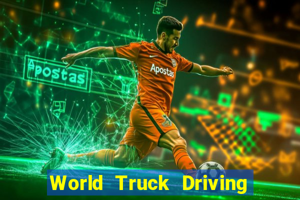 World Truck Driving Simulator Dinheiro Infinito tudo desbloqueado 2024